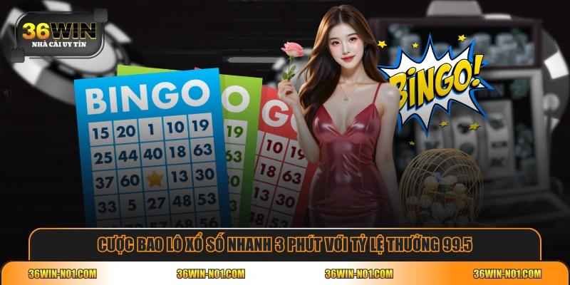 Cược bao lô xổ số nhanh 3 phút với tỷ lệ thưởng 99.5