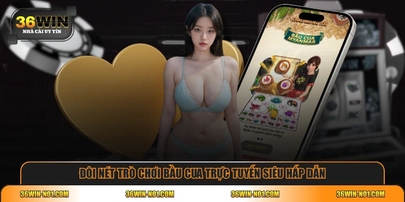 Đôi nét trò chơi Bầu cua trực tuyến siêu hấp dẫn