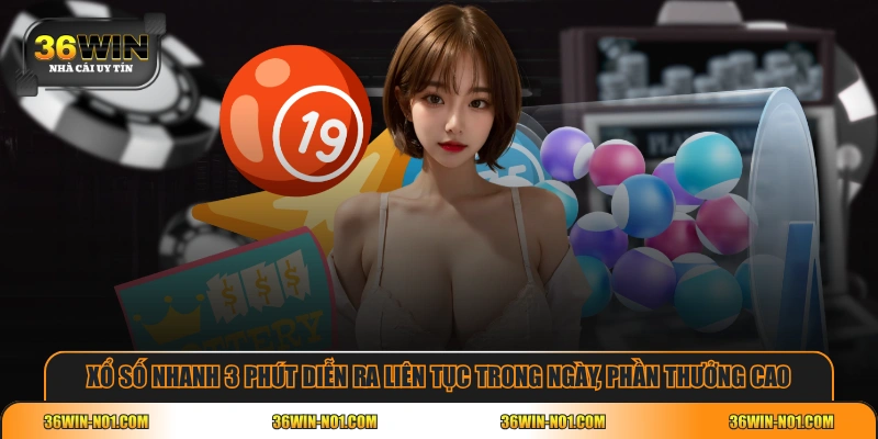 Xổ số nhanh 3 phút diễn ra liên tục trong ngày, phần thưởng cao