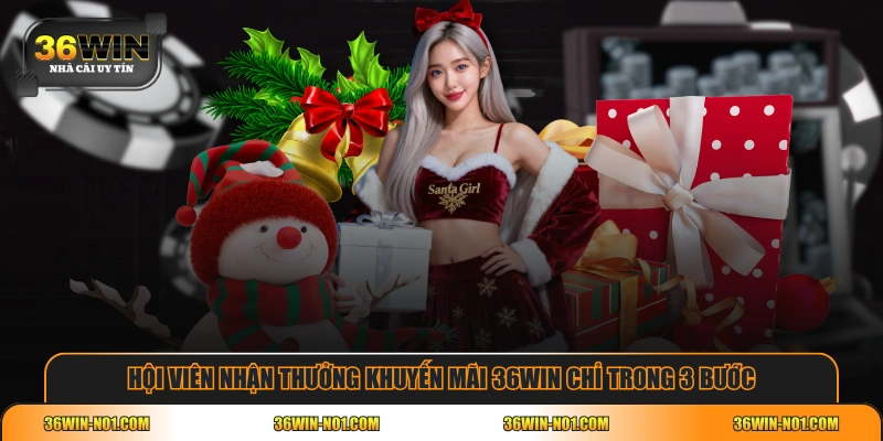 Hội viên nhận thưởng khuyến mãi 36WIN chỉ trong 3 bước